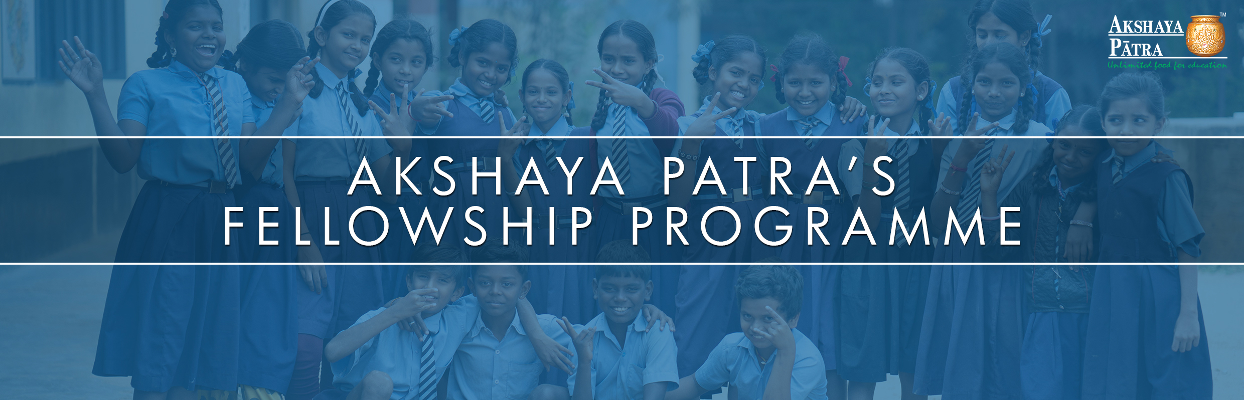 The Akshaya Patra Fellowship